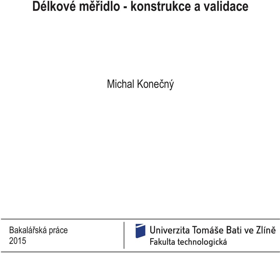 validace Michal
