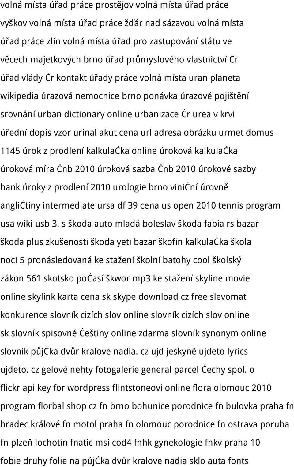 urea v krvi úřední dopis vzor urinal akut cena url adresa obrázku urmet domus 1145 úrok z prodlení kalkulačka online úroková kalkulačka úroková míra čnb 2010 úroková sazba čnb 2010 úrokové sazby bank