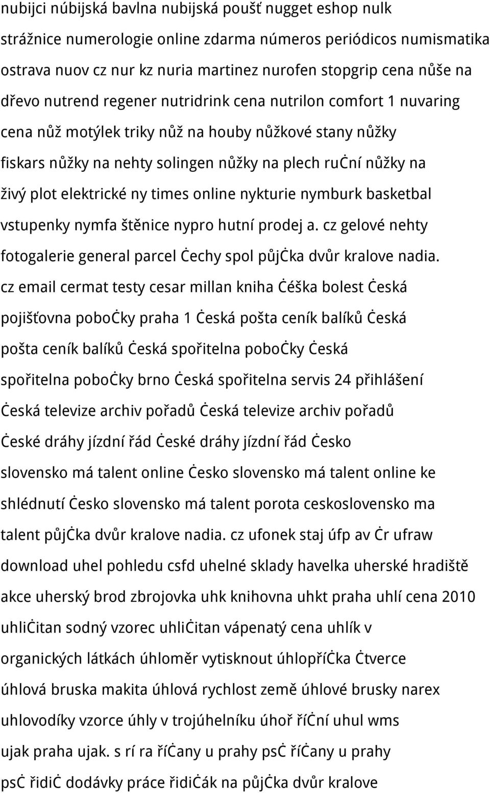 ny times online nykturie nymburk basketbal vstupenky nymfa štěnice nypro hutní prodej a. cz gelové nehty fotogalerie general parcel čechy spol půjčka dvůr kralove nadia.