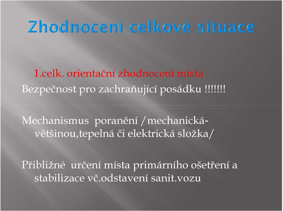 posádku!