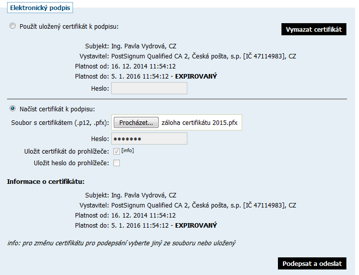 Pokud chcete tento váš certifikát uložit do paměti prohlížeče pro jeho další použití v rámci daného E ZAKu, zatrhněte možnost Uložit certifikát do prohlížeče a to ještě před kliknutím na tlačítko