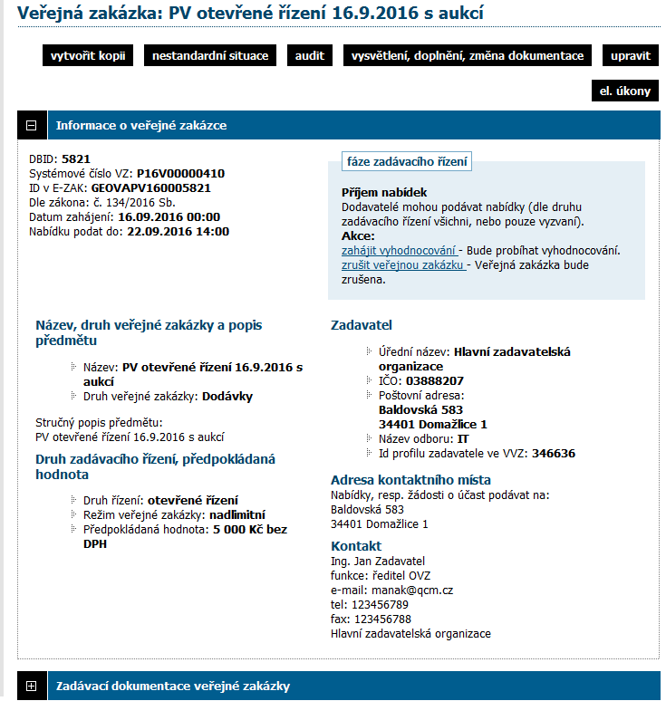 Obrázek 25: Detail veřejné zakázky přihlášeného zadavatele 8. Fáze zadávacího řízení Každá veřejná zakázka prochází v rámci zadávacího řízení různými stavy fázemi zadávacího řízení.