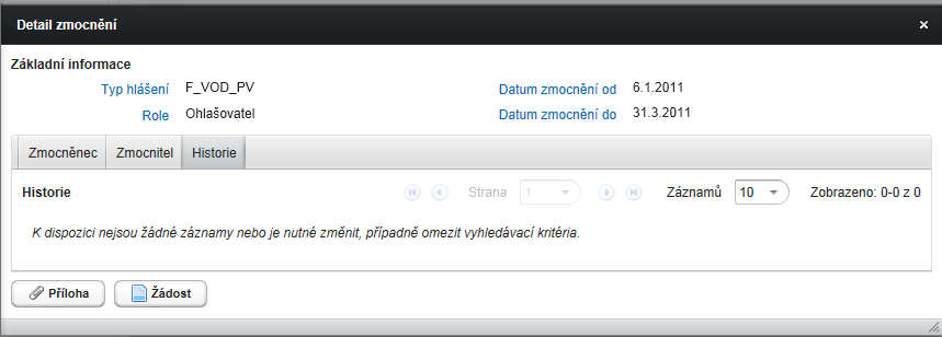 Záložku Správa zmocnění nabízí systém pouze Správci subjektu či Zmocněnci. V záznamech jsou zobrazena všechna zmocnění, která byla dosud schválena.