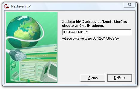 zadejte MAC adresu Vašeho Quida.