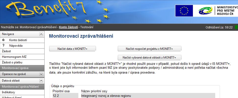 U každé monitorovací zprávy je po jejím uložení aktivní tlačítko Načíst vybrané datové oblasti z MONIT7+.