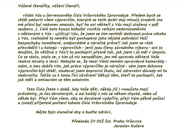 od 8.00 hod, vždy první čtvrtek v měsíci, nebude-li stanoveno jinak zbývající termíny v
