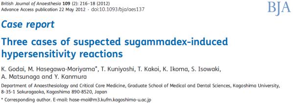 Sugammadex a je všeobecně považovaný za relativně bezpečné a