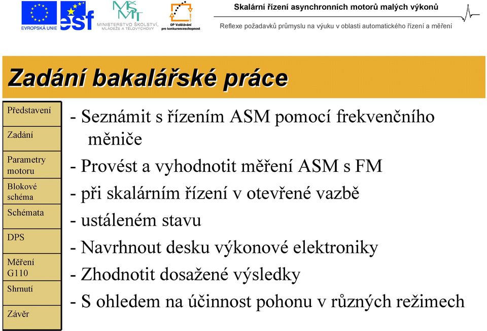 vazbě - ustáleném stavu - Navrhnout desku výkonové elektroniky -