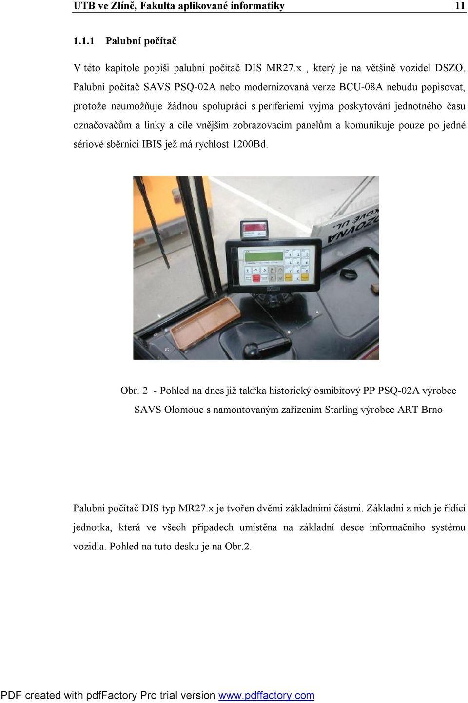Informační a odbavovací systém vozidel Dopravní společnosti  Zlín-Otrokovice, s.r.o. - PDF Stažení zdarma