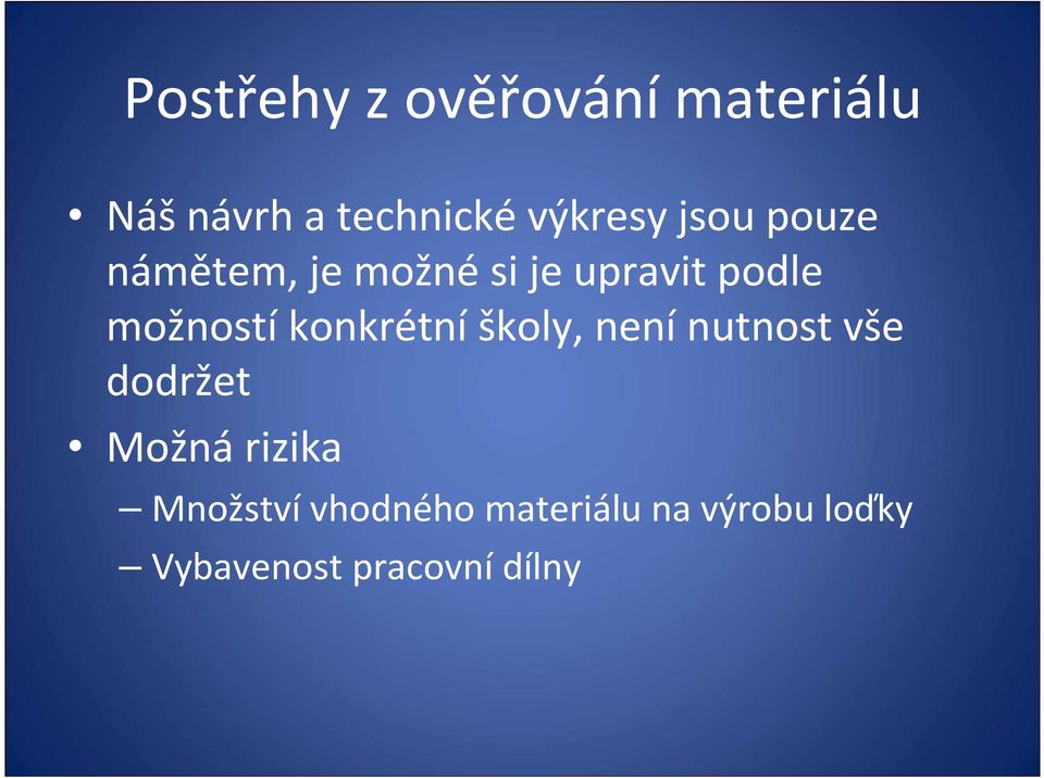 možnostíkonkrétníškoly, nenínutnost vše dodržet Možná