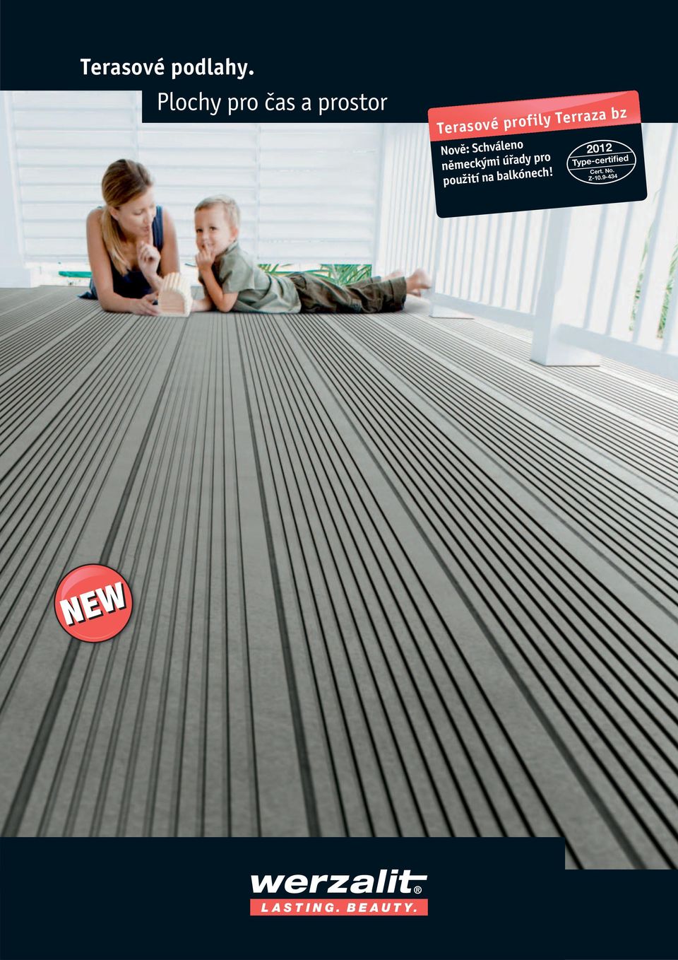 Terraza bz Nově: Schváleno německými úřady pro