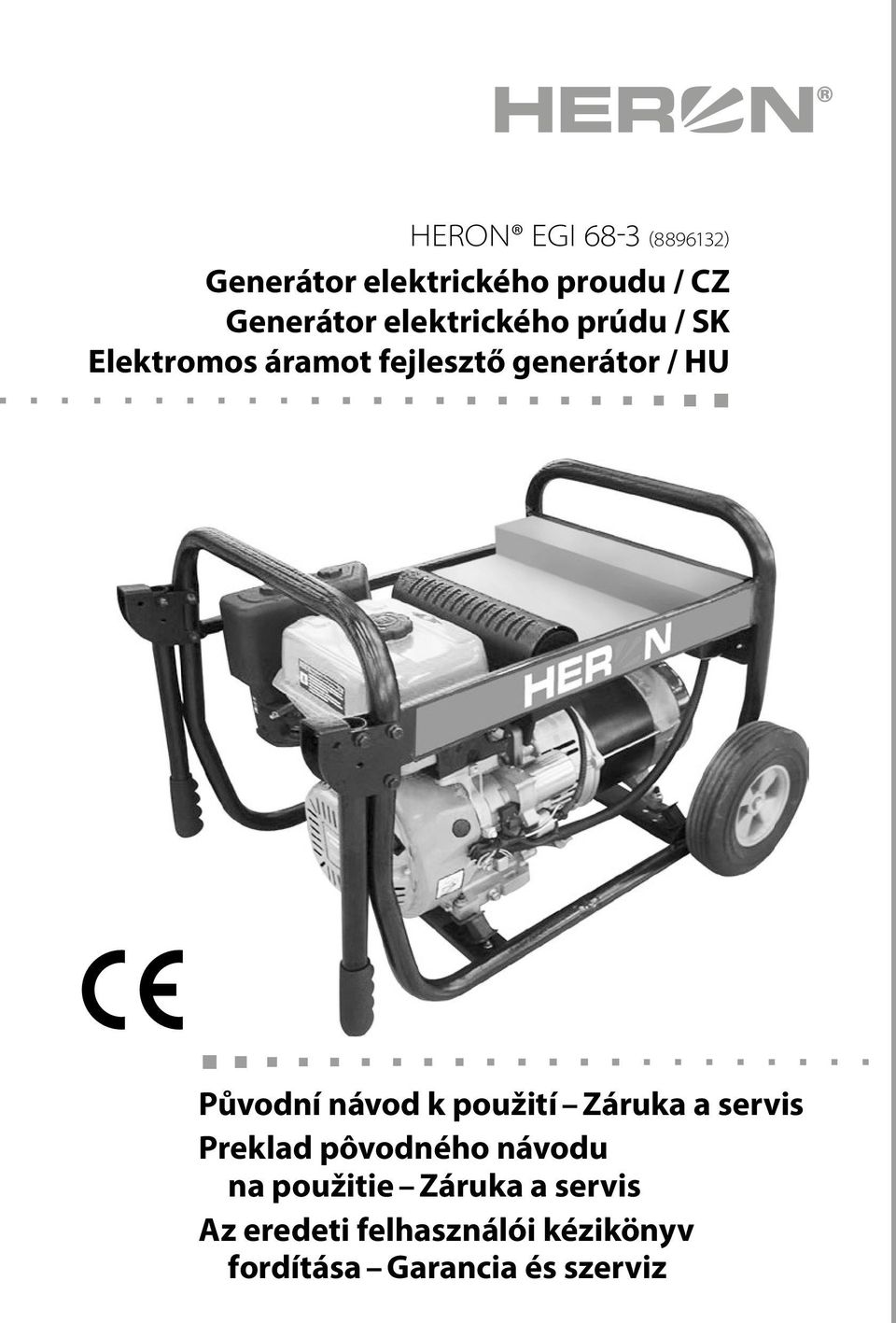 návod k použití Záruka a servis Preklad pôvodného návodu na použitie