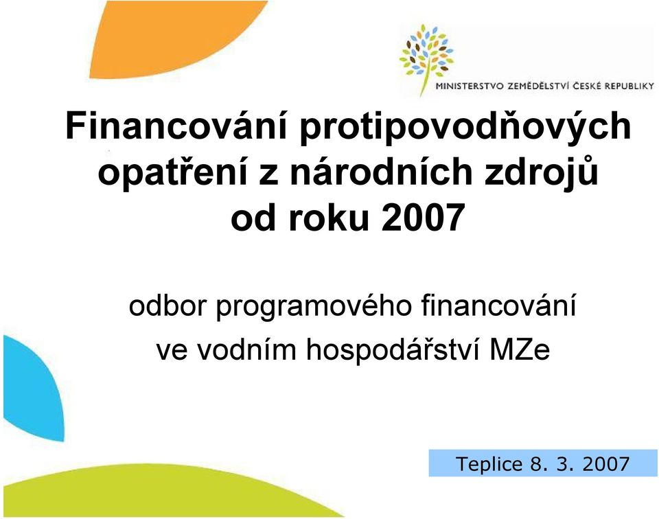 2007 odbor programového financování