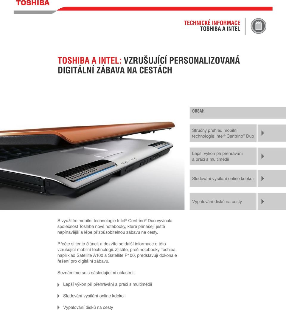 Přečte si tento článek a dozvíte se další informace o této vzrušující mobilní technologii.