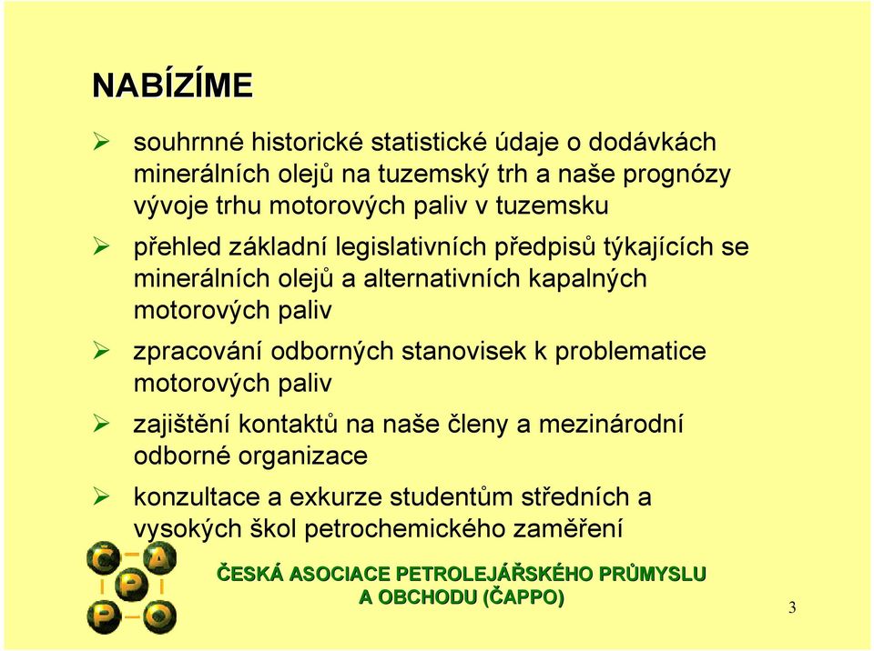 alternativních kapalných motorových paliv zpracování odborných stanovisek k problematice motorových paliv zajištění