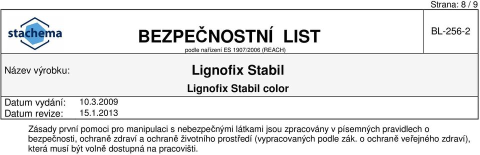 bezpečnosti, ochraně zdraví a ochraně životního prostředí