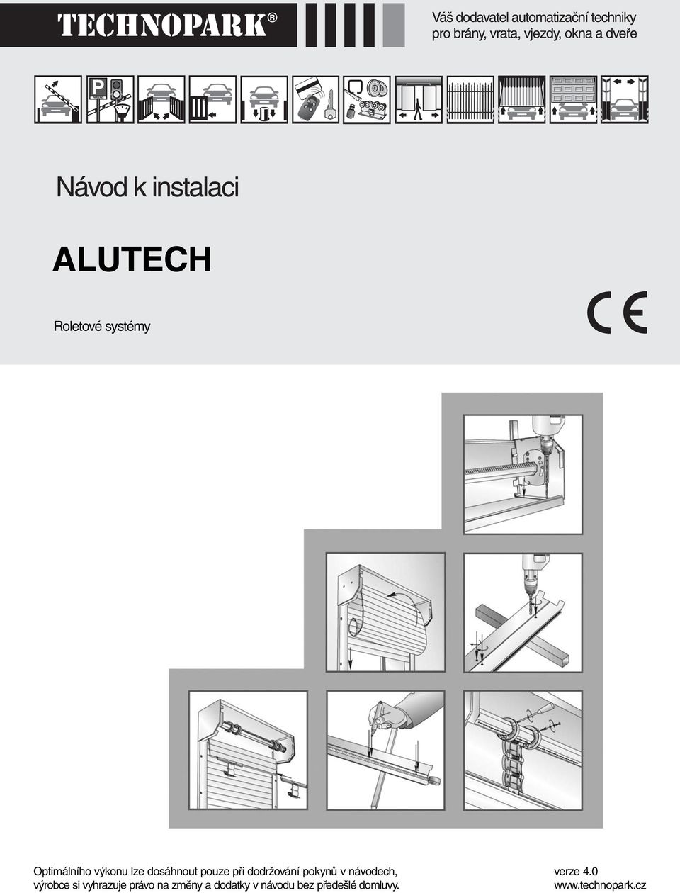 návodech, výrobce si vyhrazuje právo na změny a