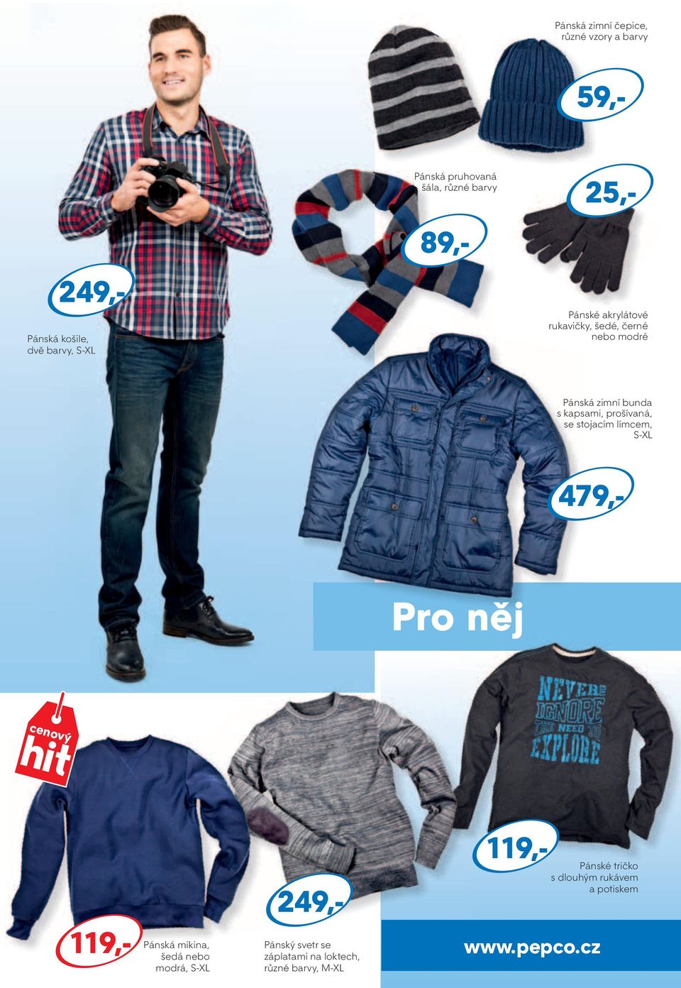 kapsami, prošívaná, se stojacím límcem, S-XL 479,- Pro něj Pánská mikina, šedá nebo modrá, S-XL