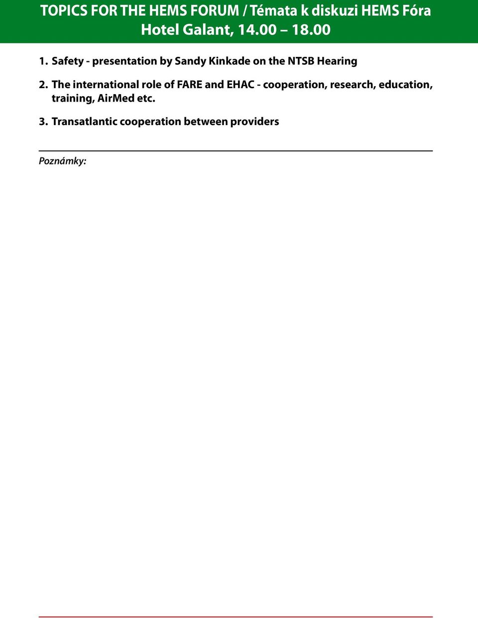 The international role of FARE and EHAC - cooperation, research,