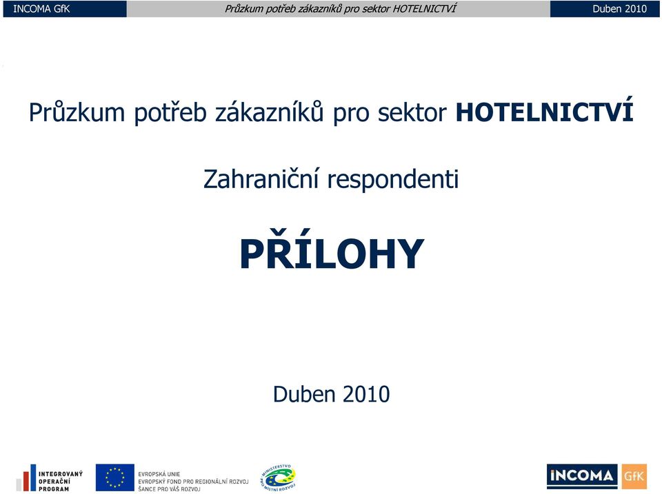 HOTELNICTVÍ Zahraniční