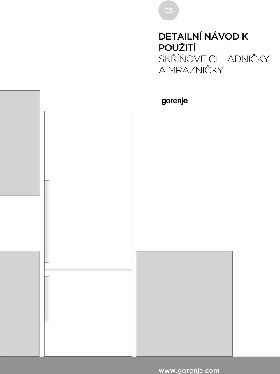 CHLADNIČKY A
