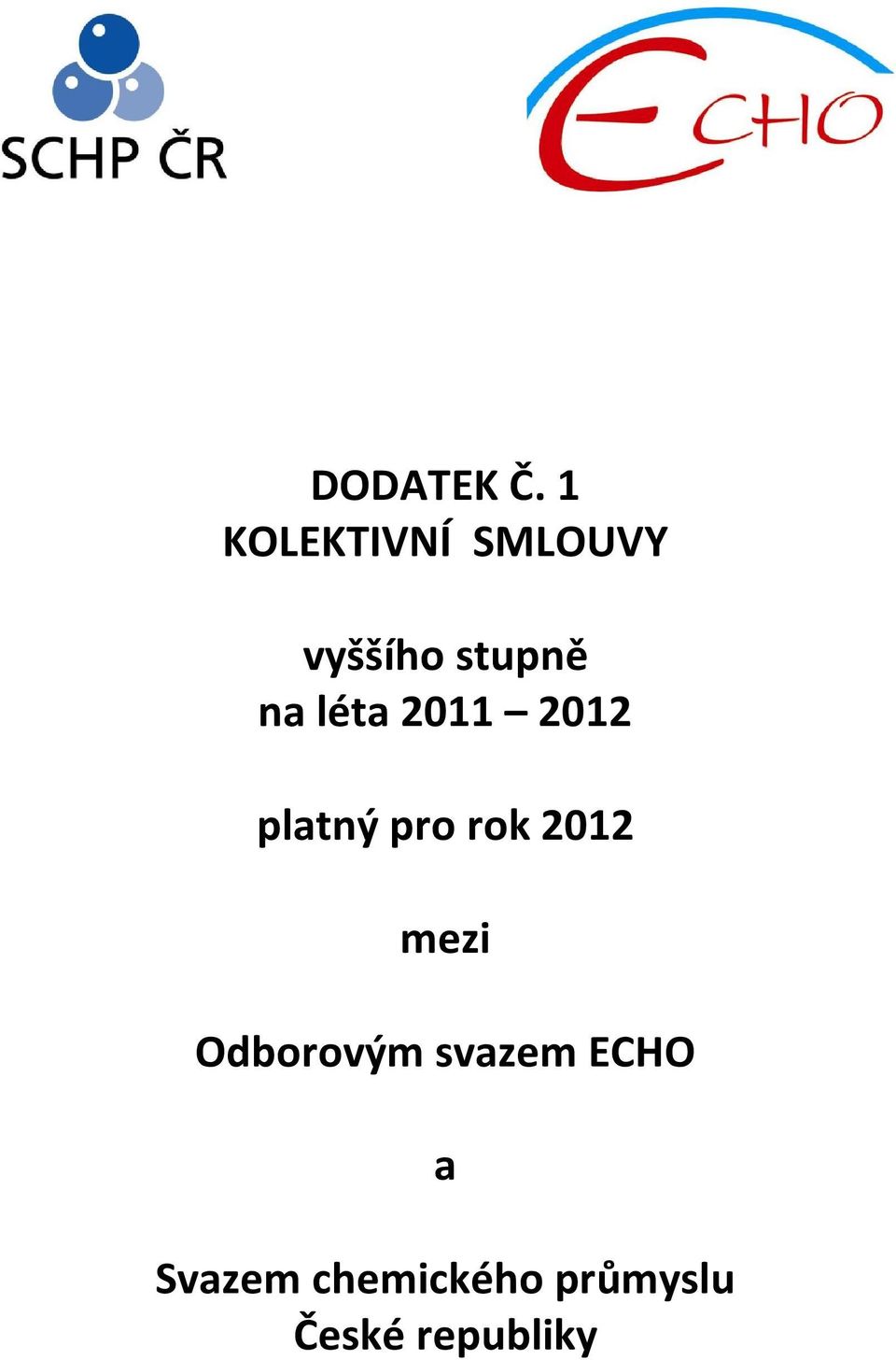 léta 2011 2012 platný pro rok 2012