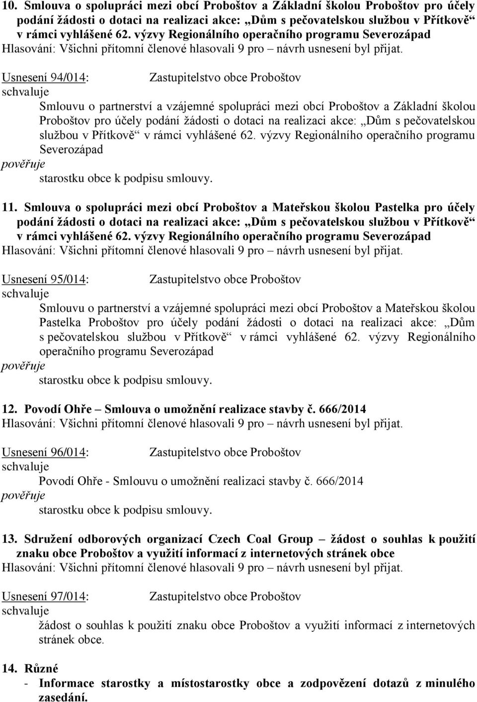 v rámci vyhlášené 62. výzvy Regionálního operačního programu Severozápad 11.