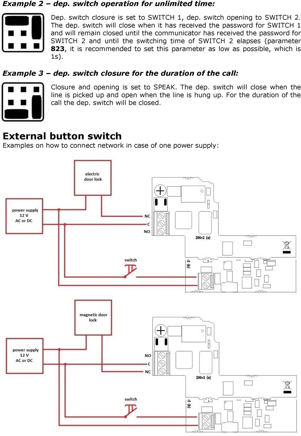 (parameter 823, it is recommended to set this parameter as low as possible, which is 1s). Example 3 dep.