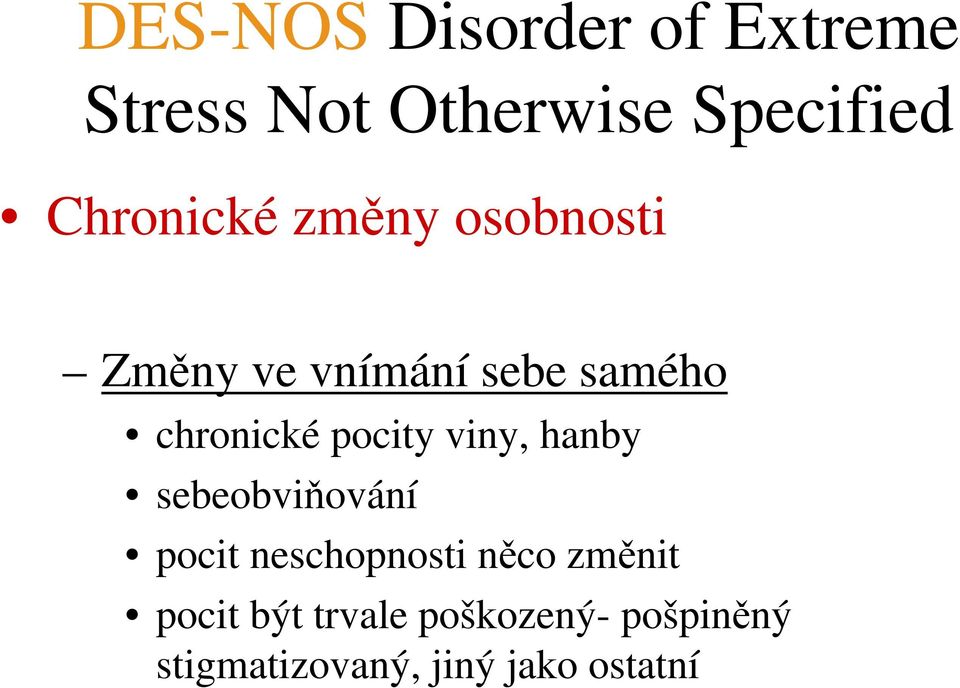 pocity viny, hanby sebeobviňování pocit neschopnosti něco změnit