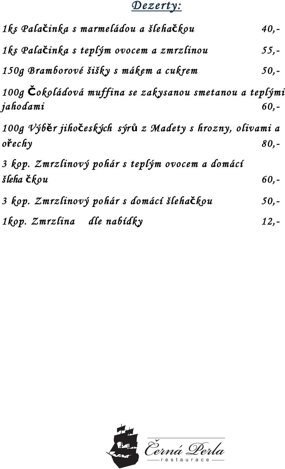60,100g Výběr jihočeských sýr ů z Madety s hrozny, olivami a ořechy 80,3 kop.