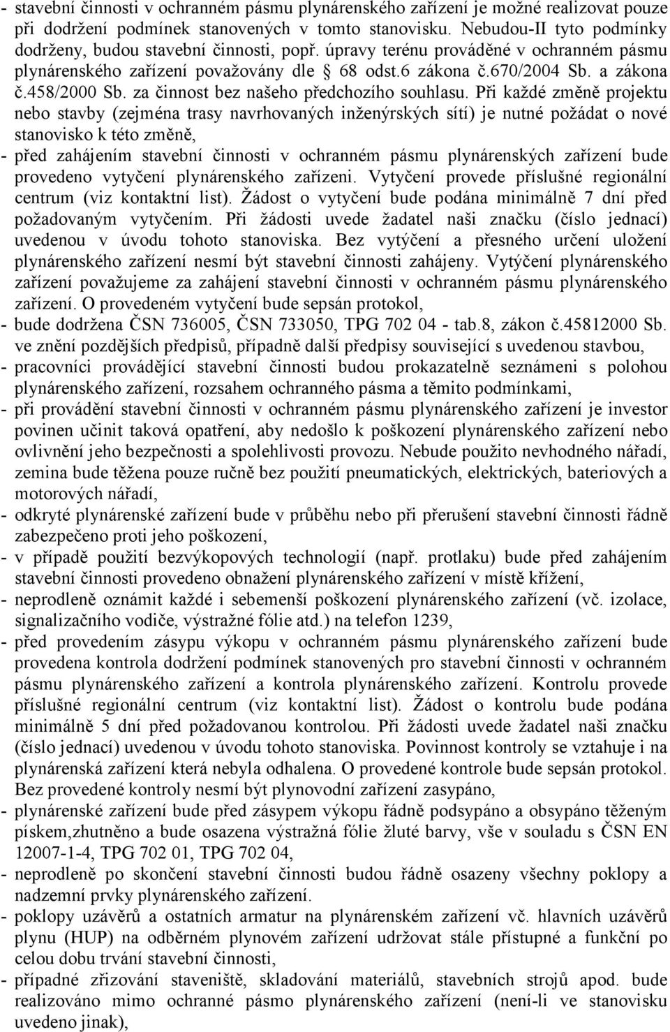 458/2000 Sb. za činnost bez našeho předchozího souhlasu.