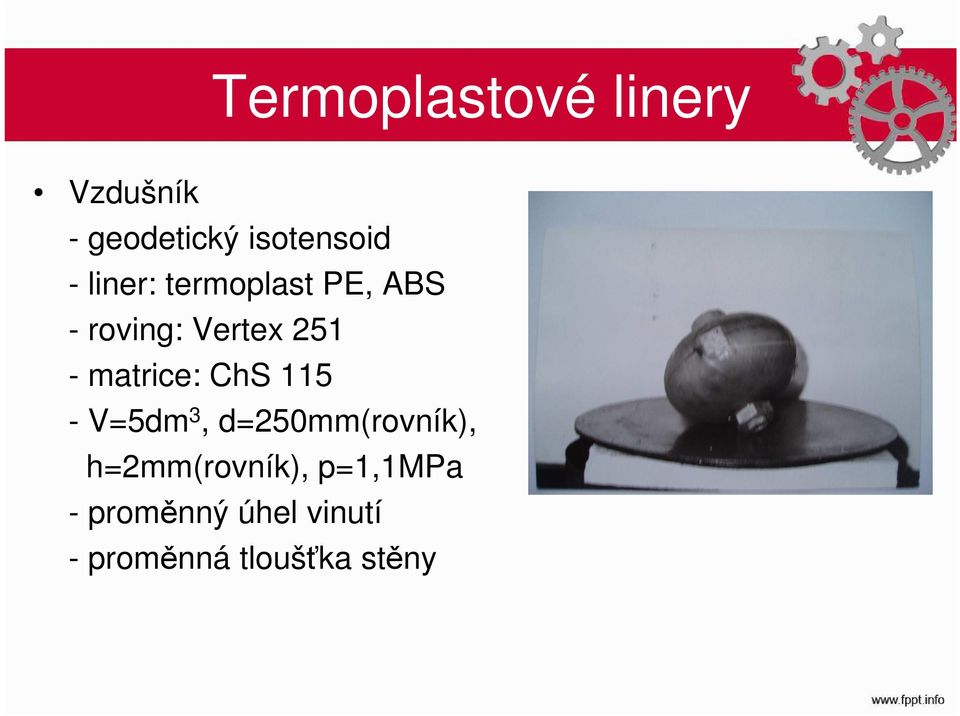 matrice: ChS 115 - V=5dm 3, d=250mm(rovník),