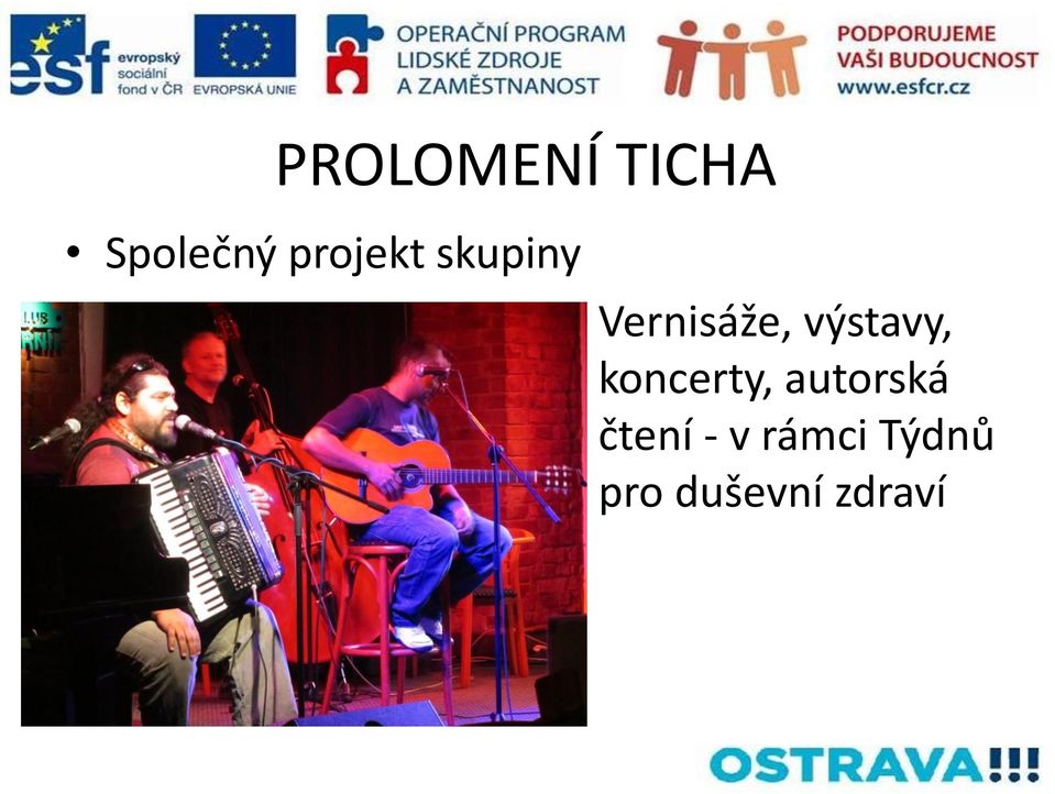 výstavy, koncerty, autorská