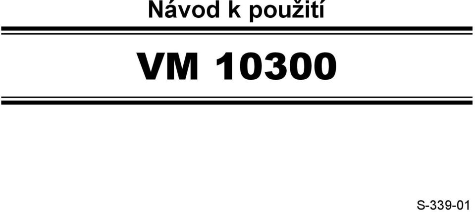 VM 10300