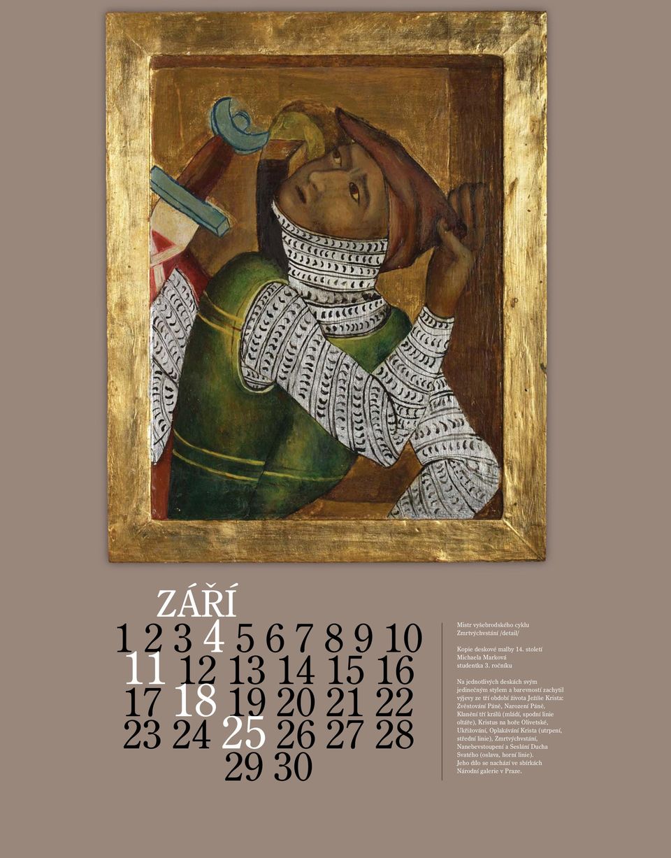 spodní linie oltáře), Kristus na hoře Olivetské, Ukřižování, Oplakávání Krista (utrpení, střední linie),