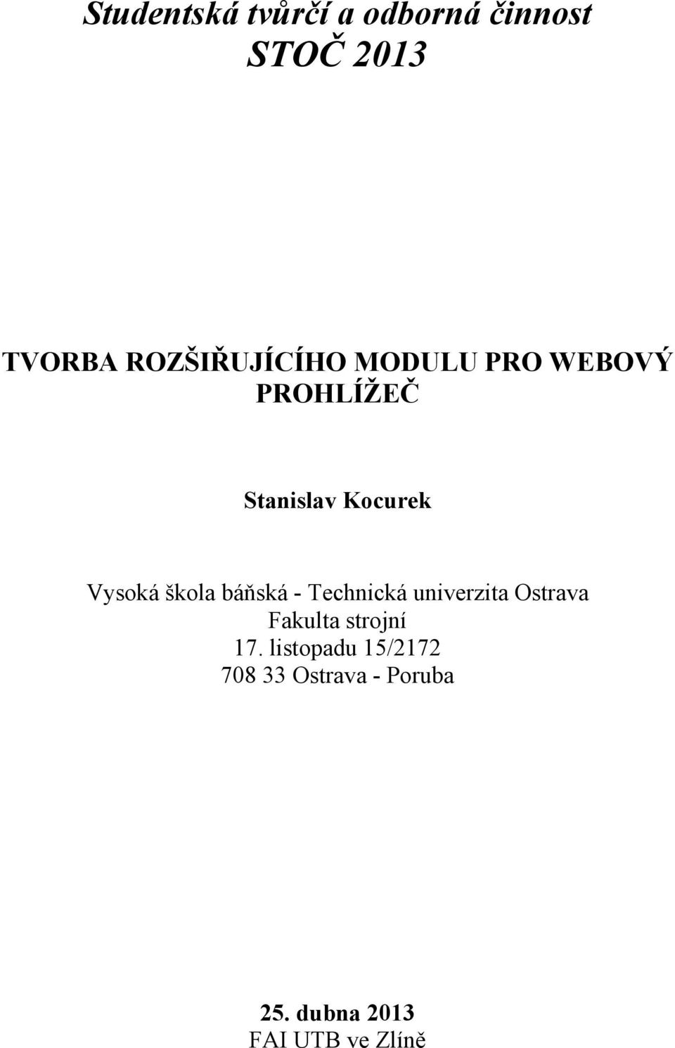 Vysoká škola báňská - Technická univerzita Ostrava Fakulta