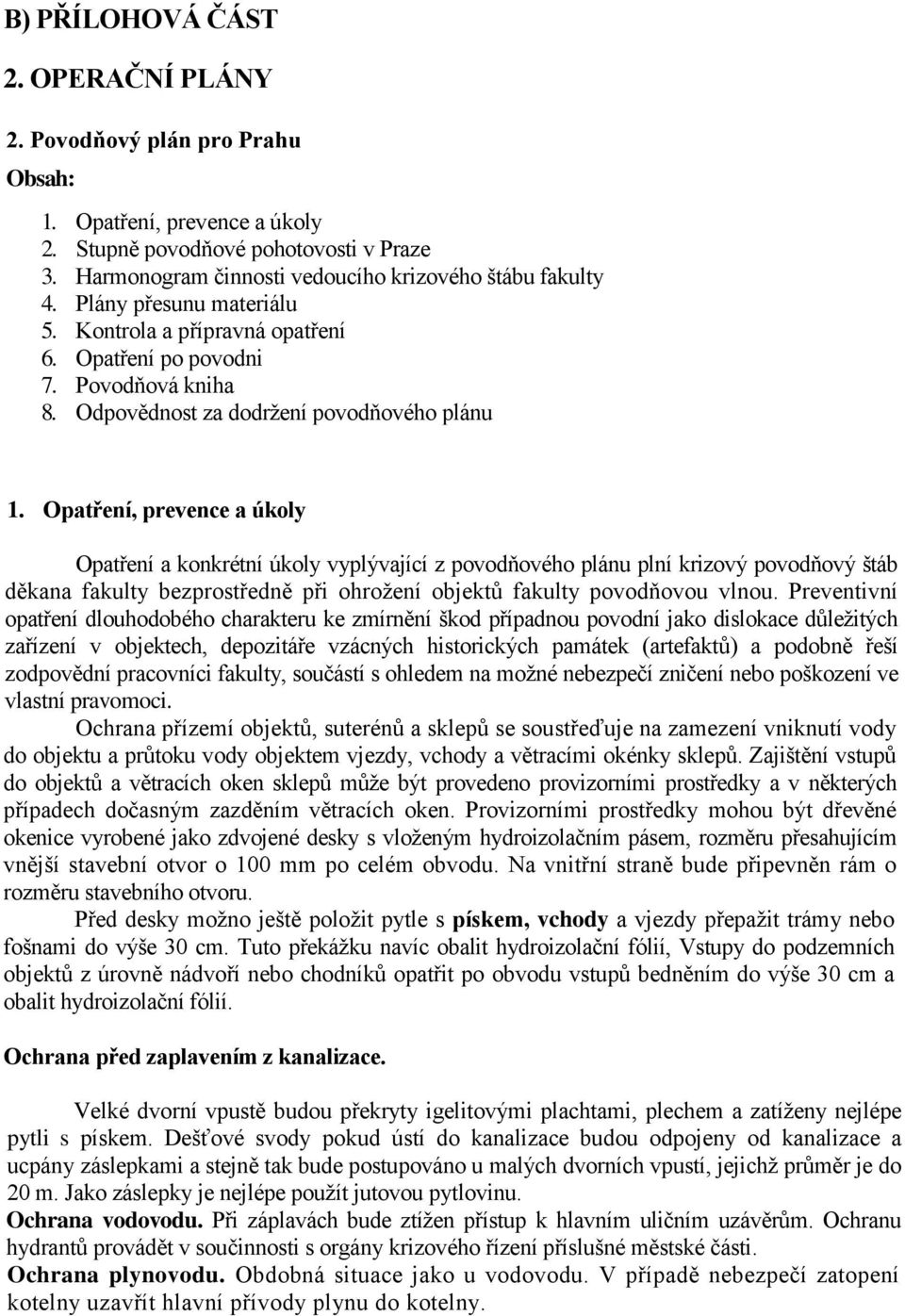 Odpovědnost za dodržení povodňového plánu 1.