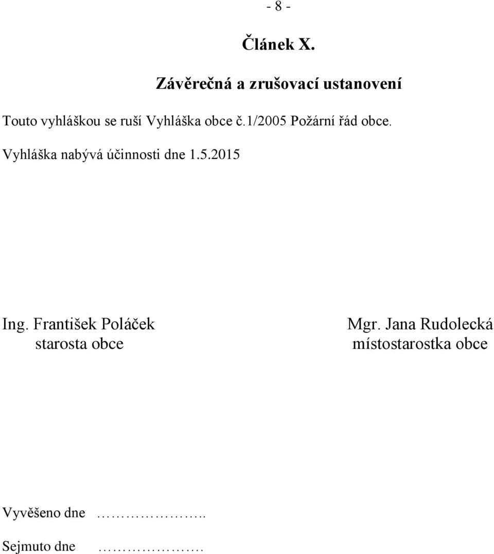 Vyhláška obce č.1/2005 Požární řád obce.