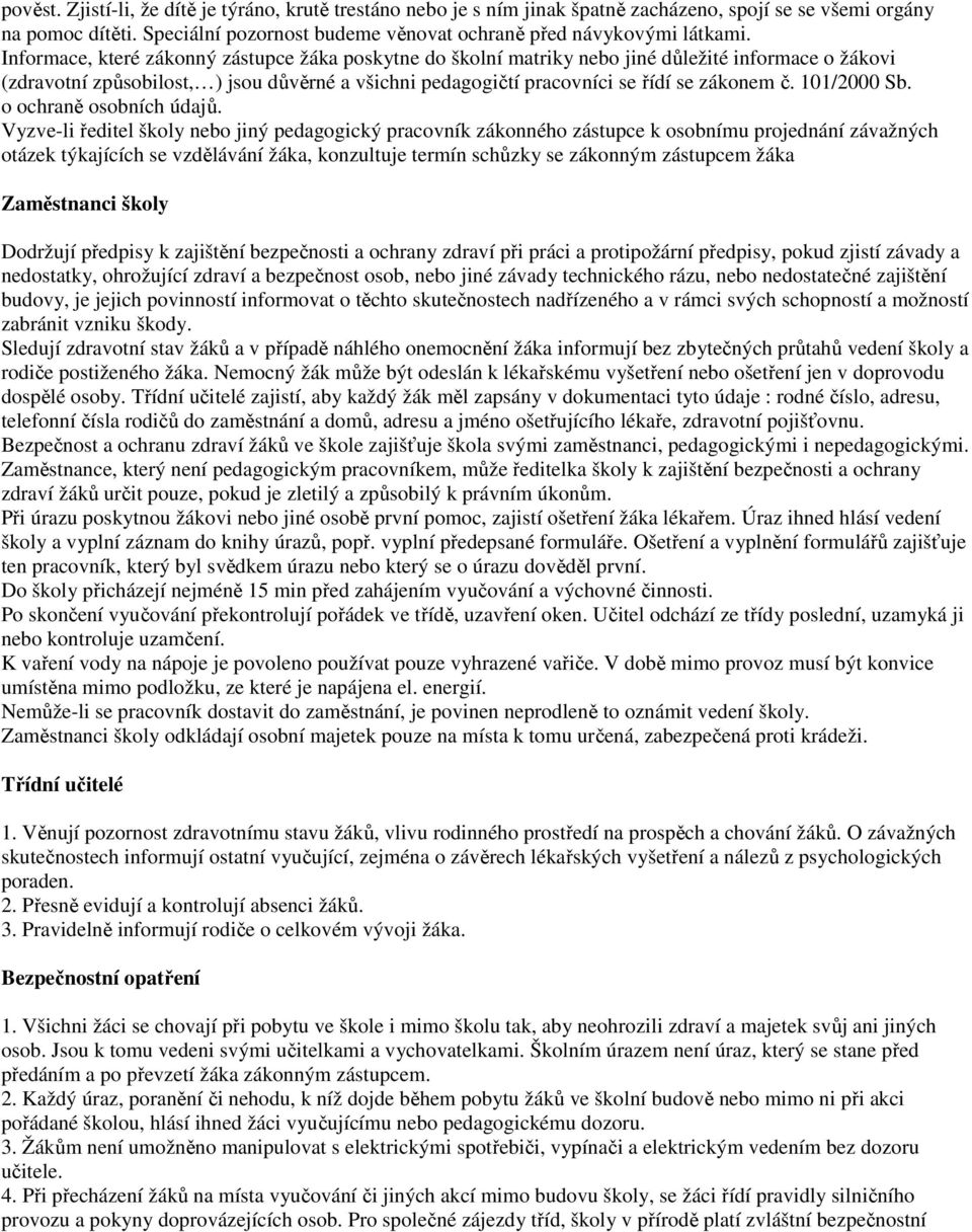 101/2000 Sb. o ochraně osobních údajů.