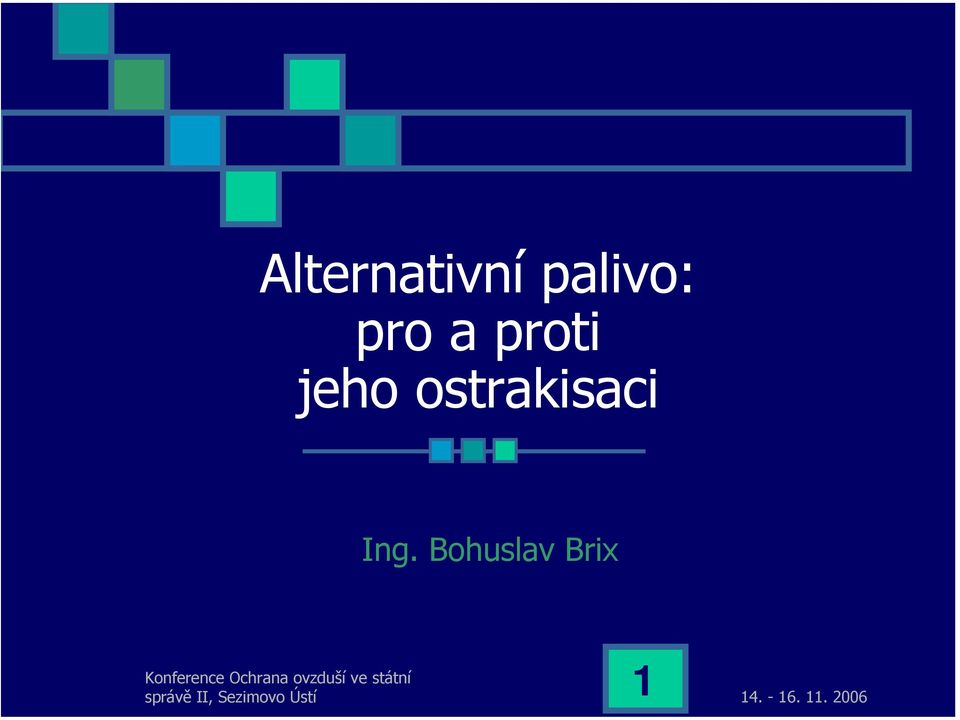 Bohuslav Brix Konference Ochrana