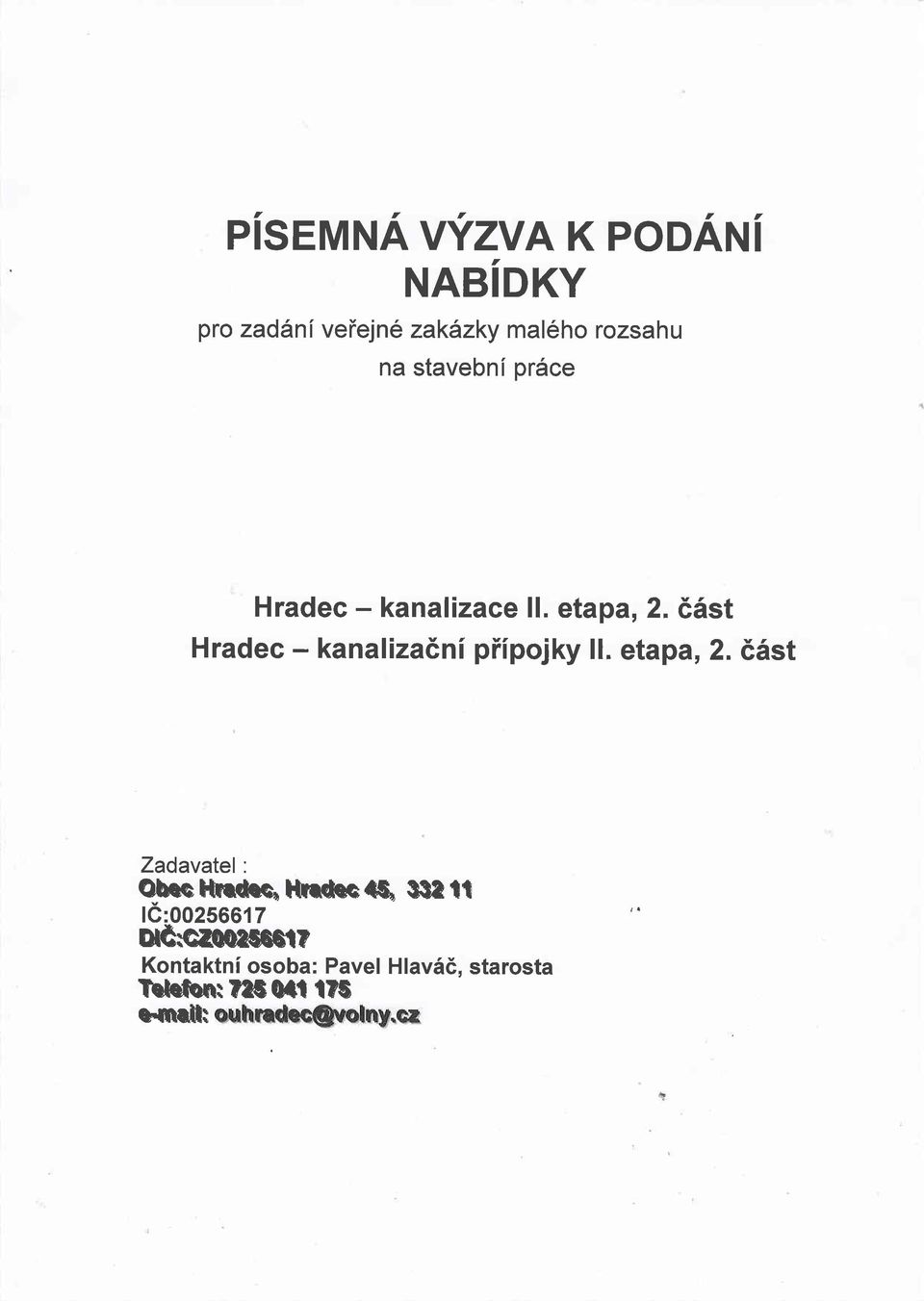 c6st Hradec - kanalizadni piipojky ll. etap?,2.