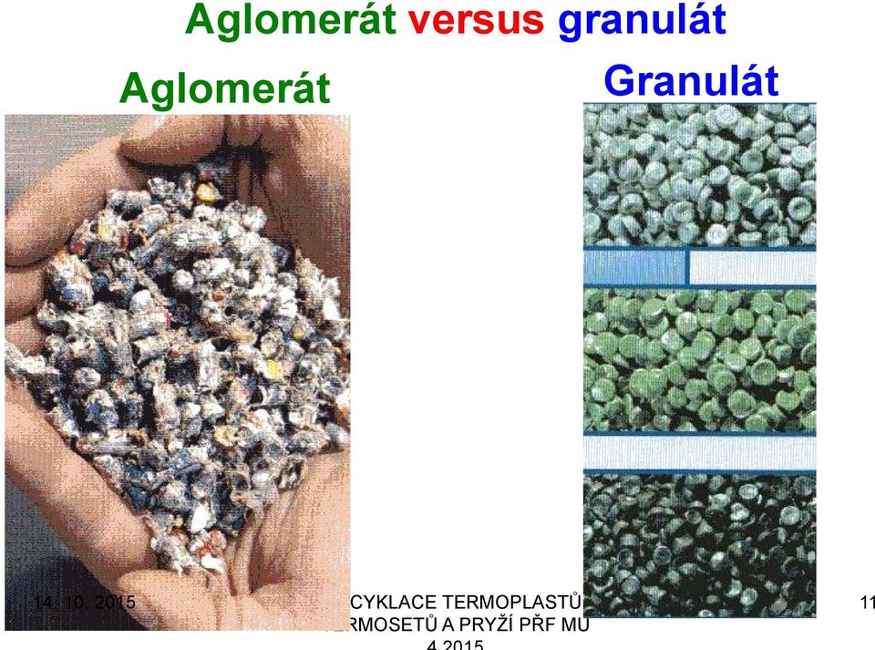 granulát 