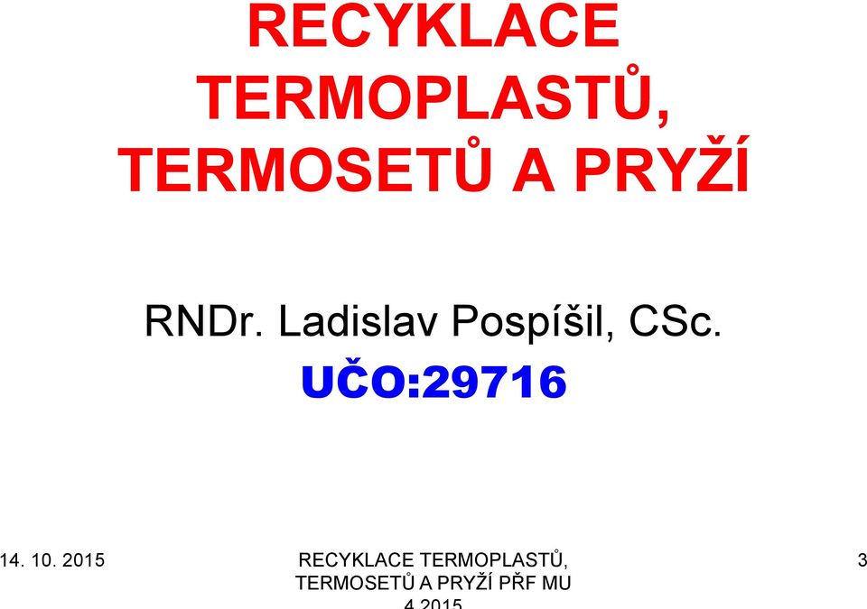 TERMOSETŮ A PRYŢÍ