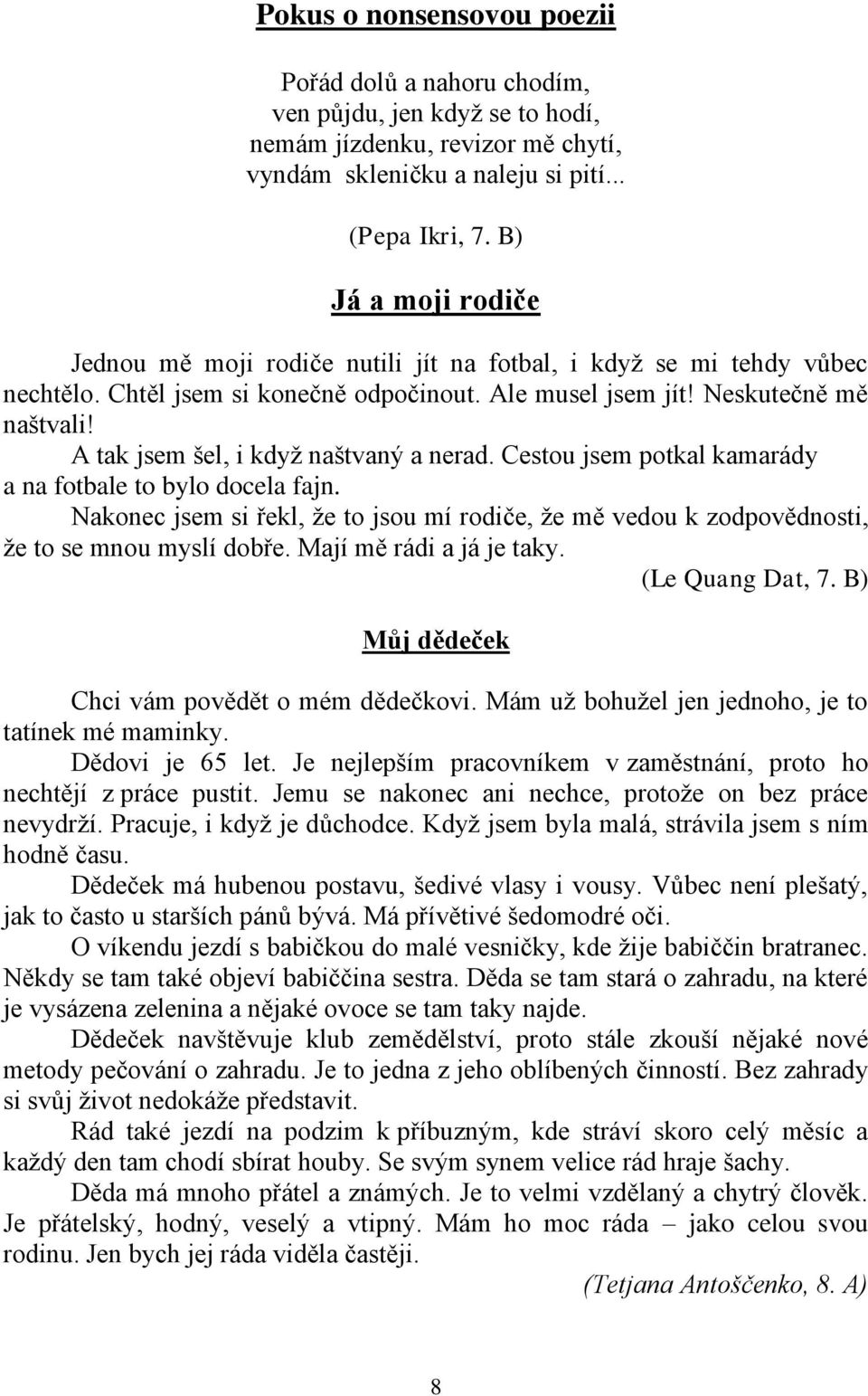 Randím s bratrancem mého nejlepšího přítele
