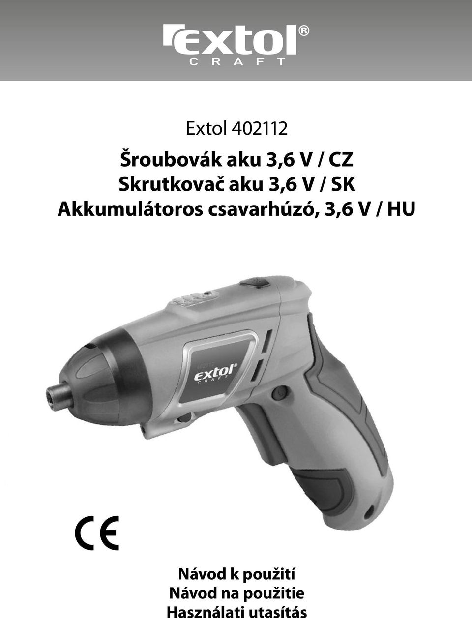 Akkumulátoros csavarhúzó, 3,6 V / HU