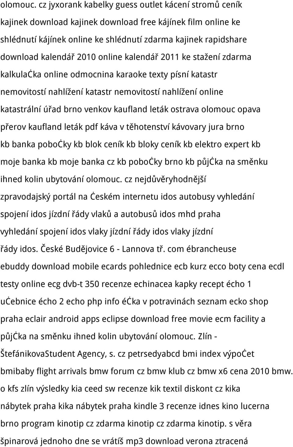 2010 online kalendář 2011 ke stažení zdarma kalkulačka online odmocnina karaoke texty písní katastr nemovitostí nahlížení katastr nemovitostí nahlížení online katastrální úřad brno venkov kaufland