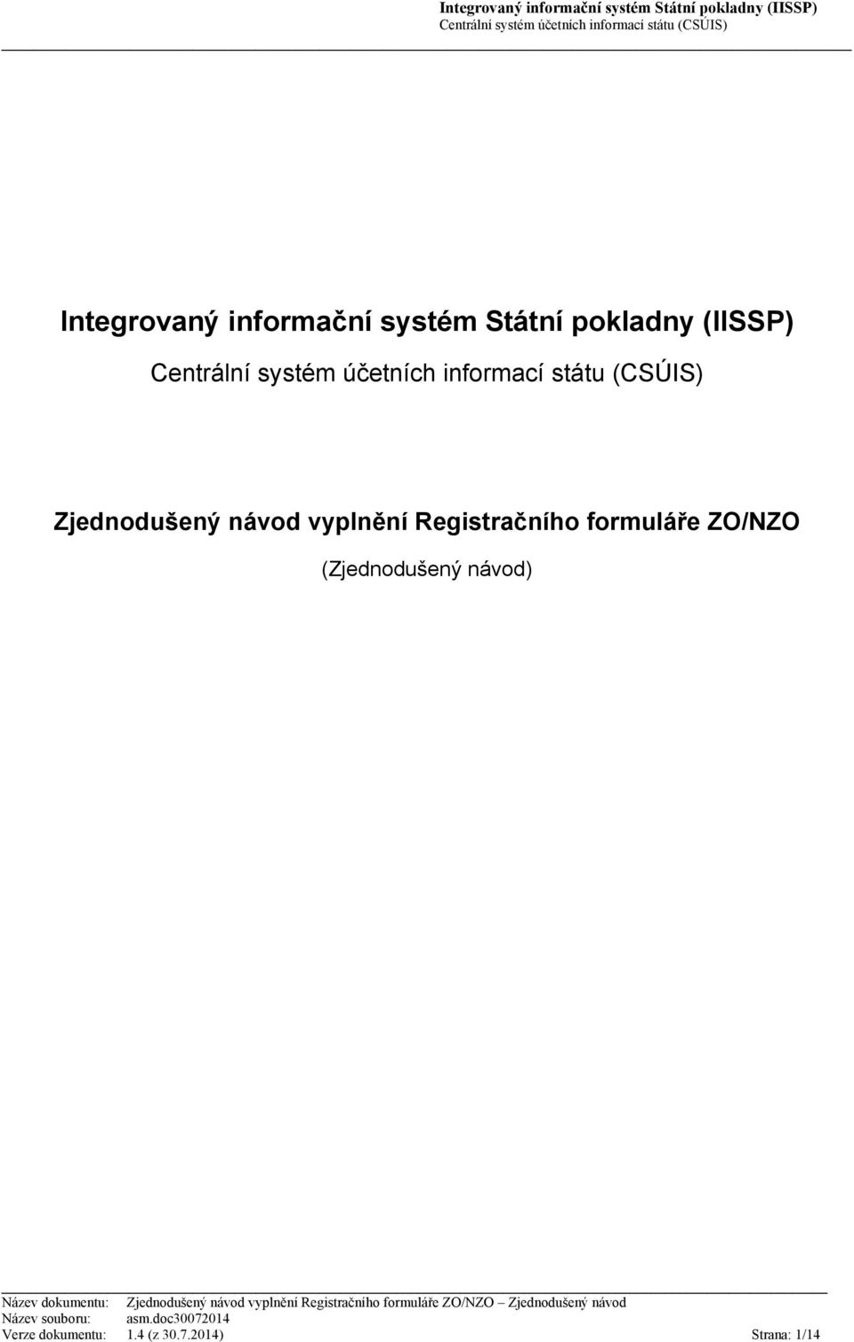 Registračního formuláře ZO/NZO (Zjednodušený
