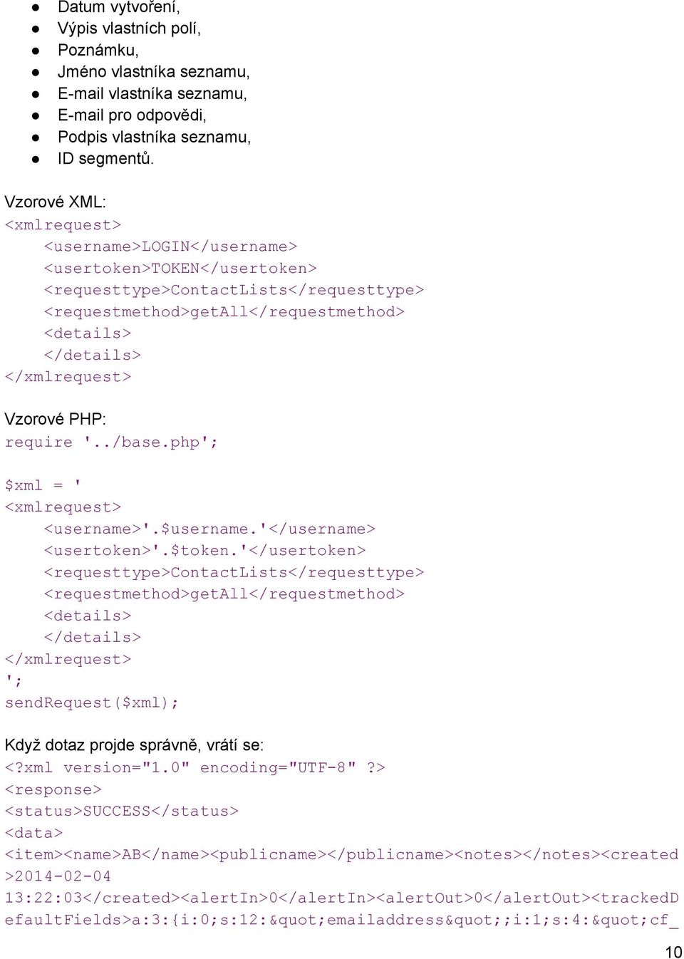 '</username> <usertoken>'.$token.