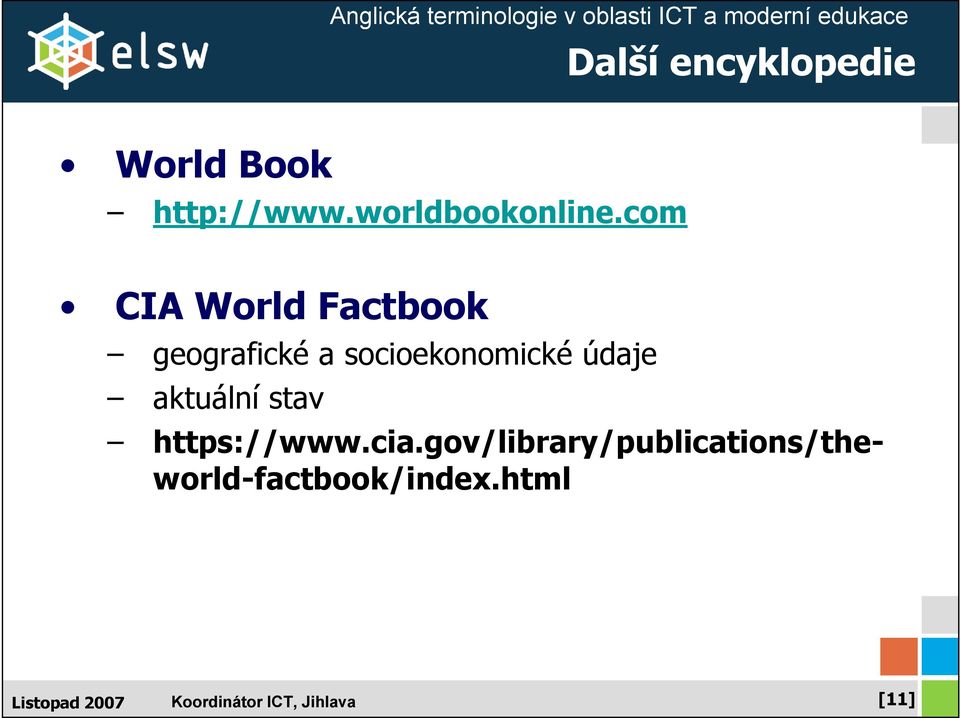 com CIA World Factbook geografické a