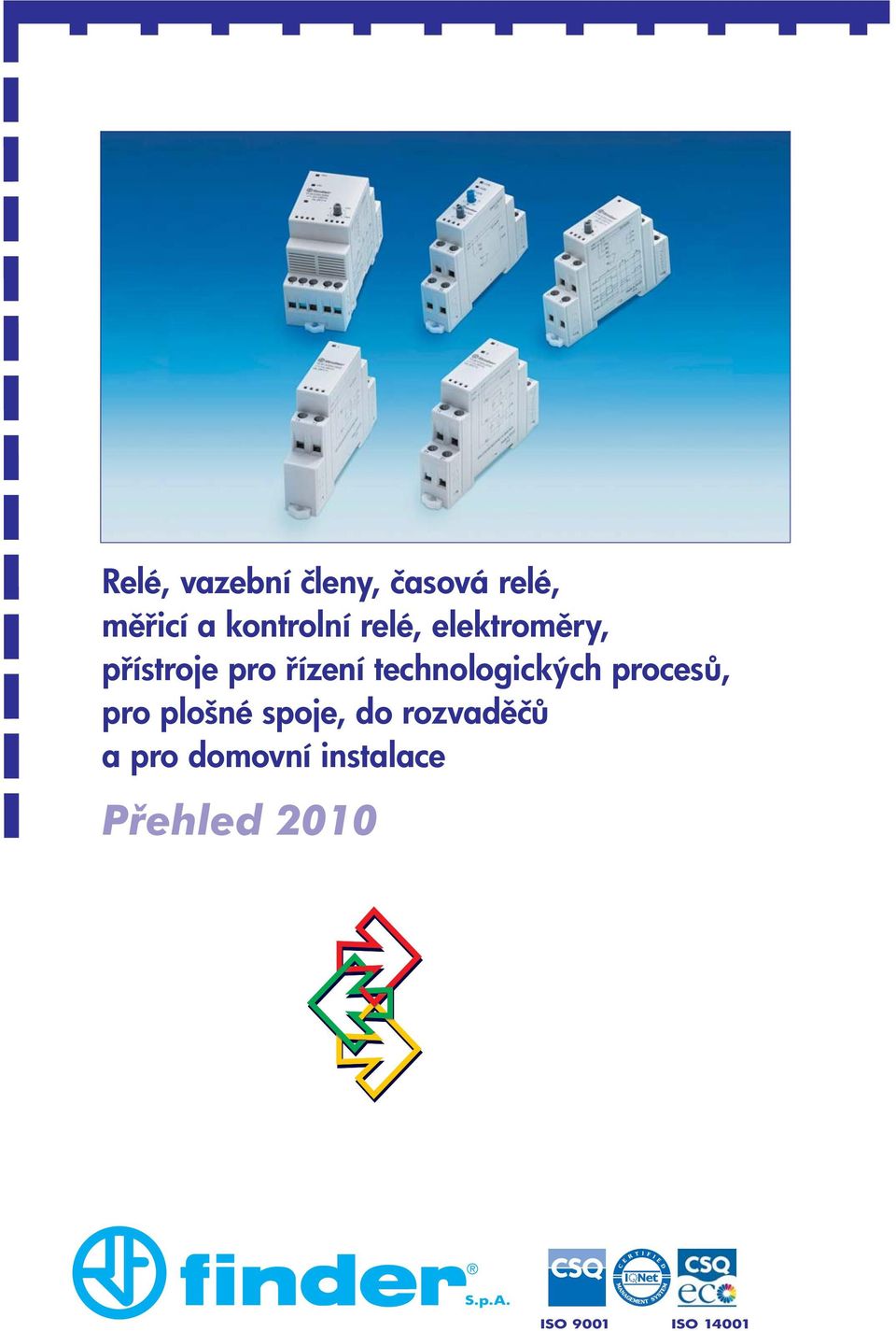 technologických proces, pro plošné spoje, do rozvad